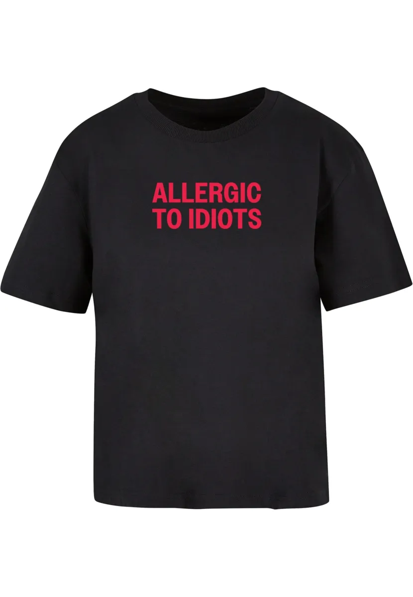 Miss Tee Μπλουζάκι 'Allergic To Idiots'