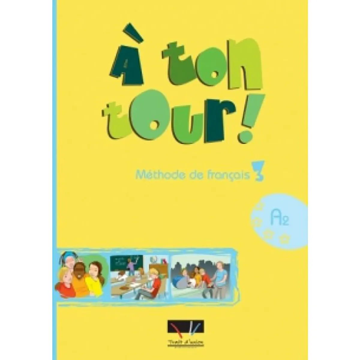 Trait D Union A Ton Tour 3 Α2