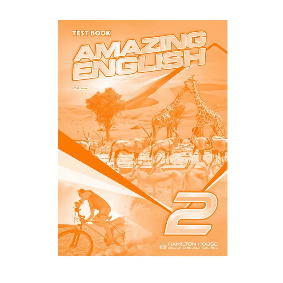 Hamilton House Amazing English 2 Test