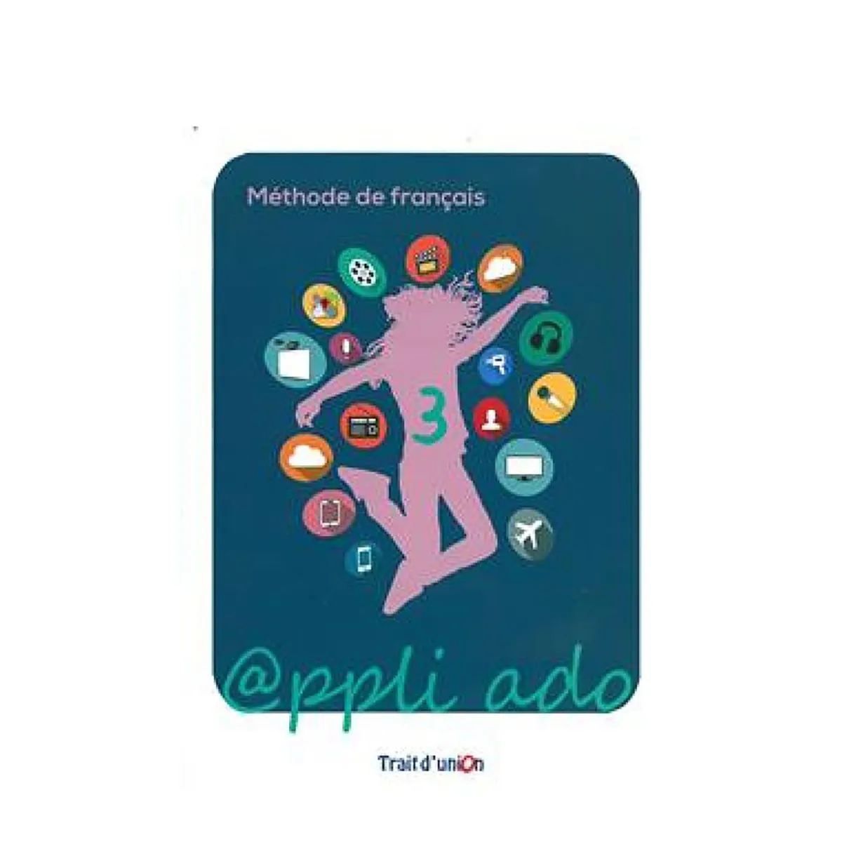 Appli Ado 3 Eleve