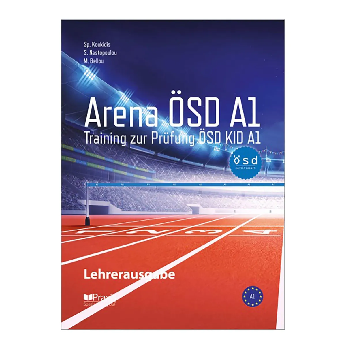 Κουκίδης Σπύρος Arena A1 Osd Kid A1 Lehrerausgabe
