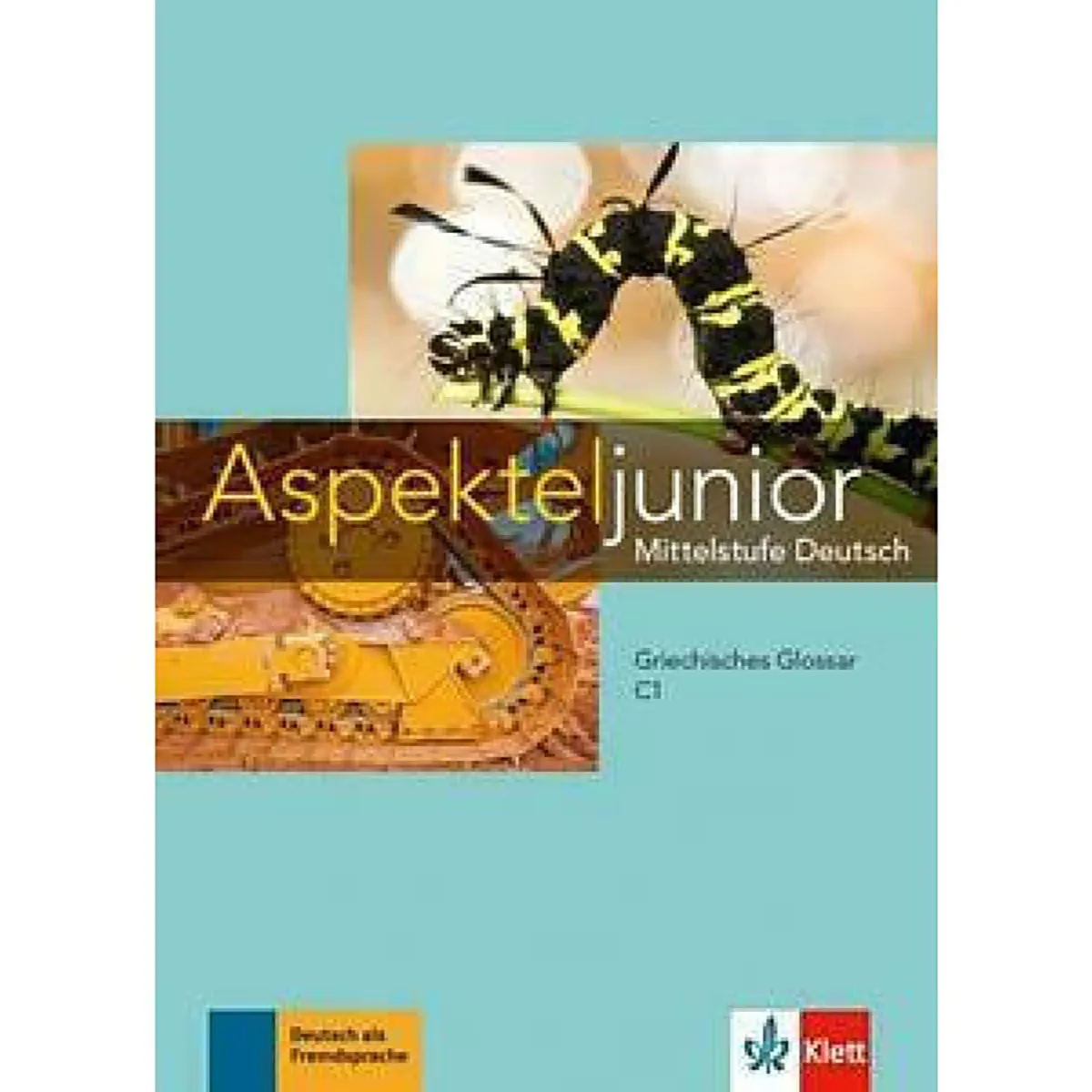 Aspekte Junior C1 Griechisches Glossar