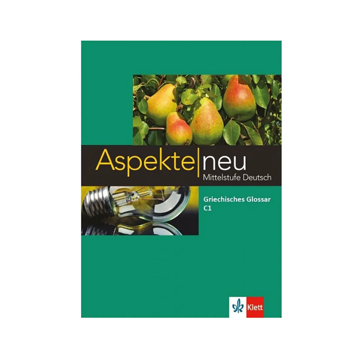 Aspekte Neu C1 Griechisches Glossar