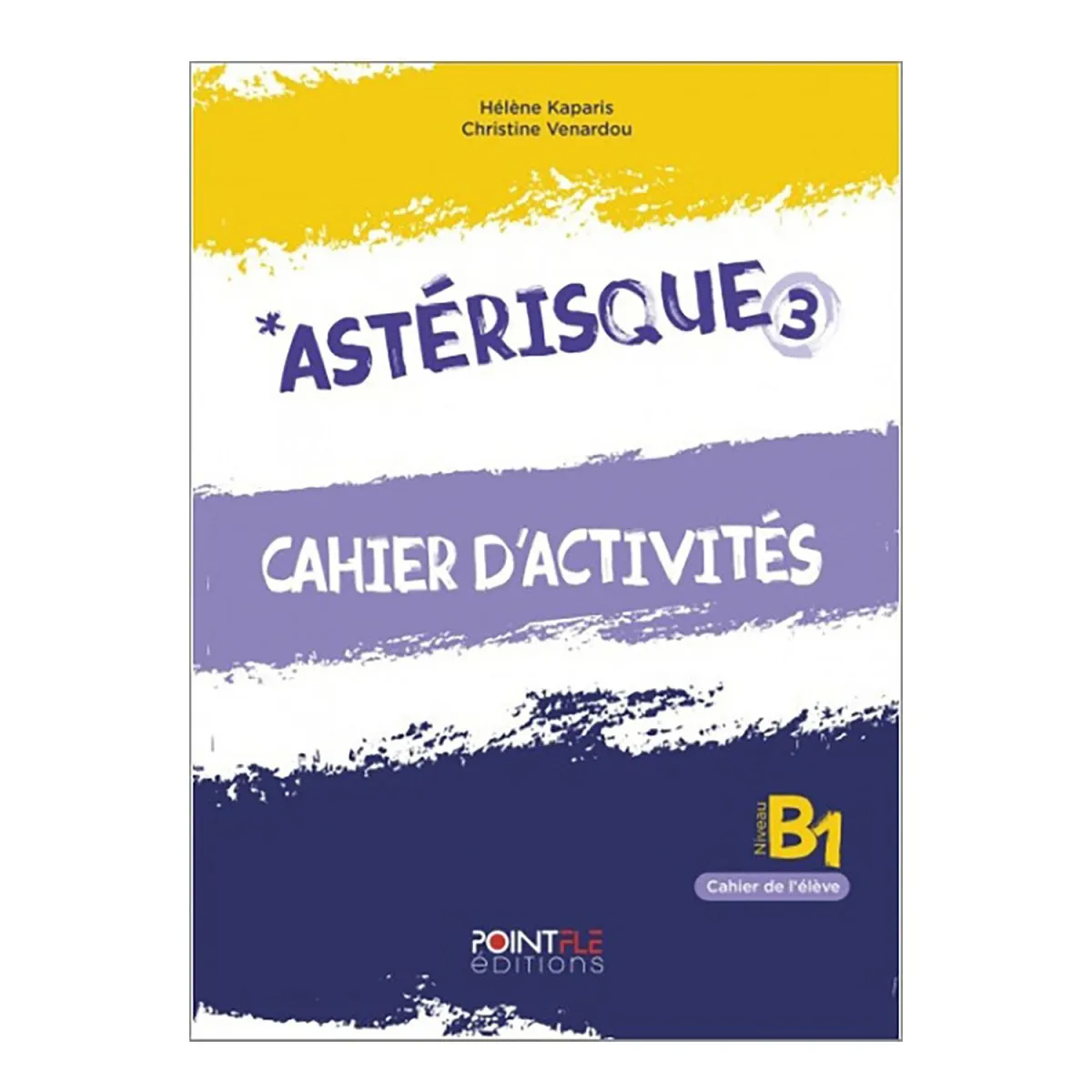 Asterisque 3 Cahier