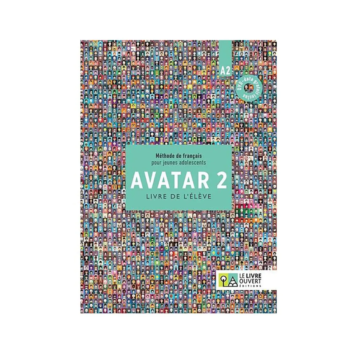 Le Livre Ouvert Avatar 2 Livre D'Eleve