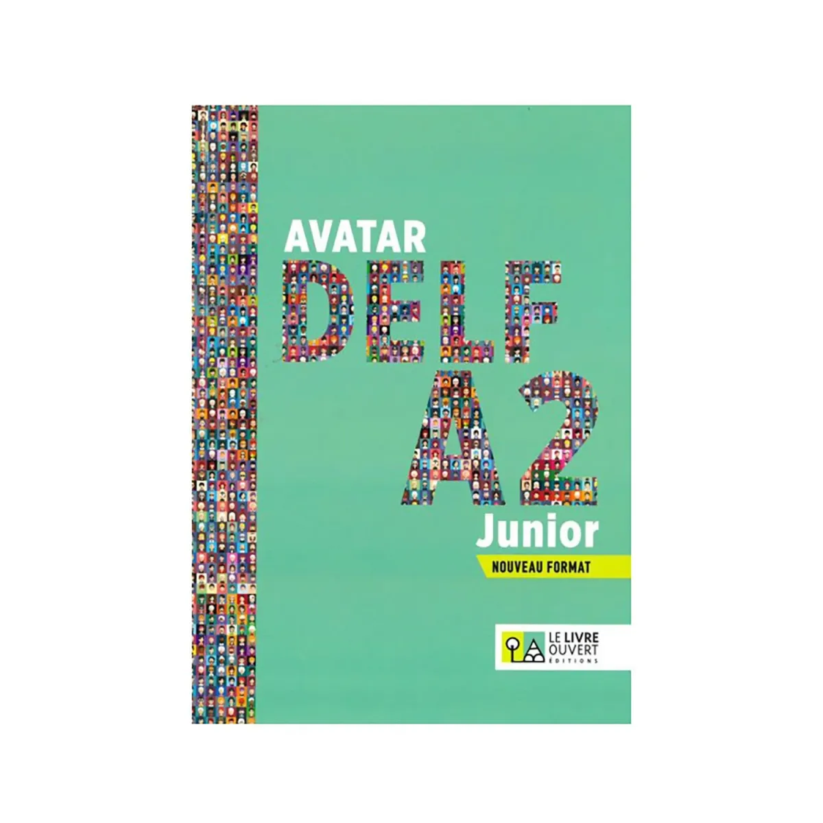 Le Livre Ouvert Avatar Delf A2 Junior Nouveau Format