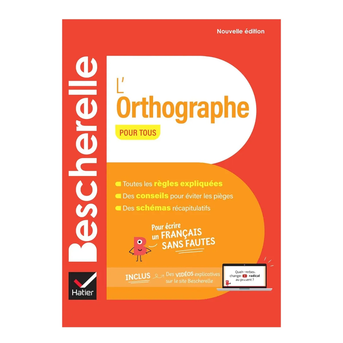 HATIER - DIDIER Bescherelle : L'Orthographe Pour Tous
