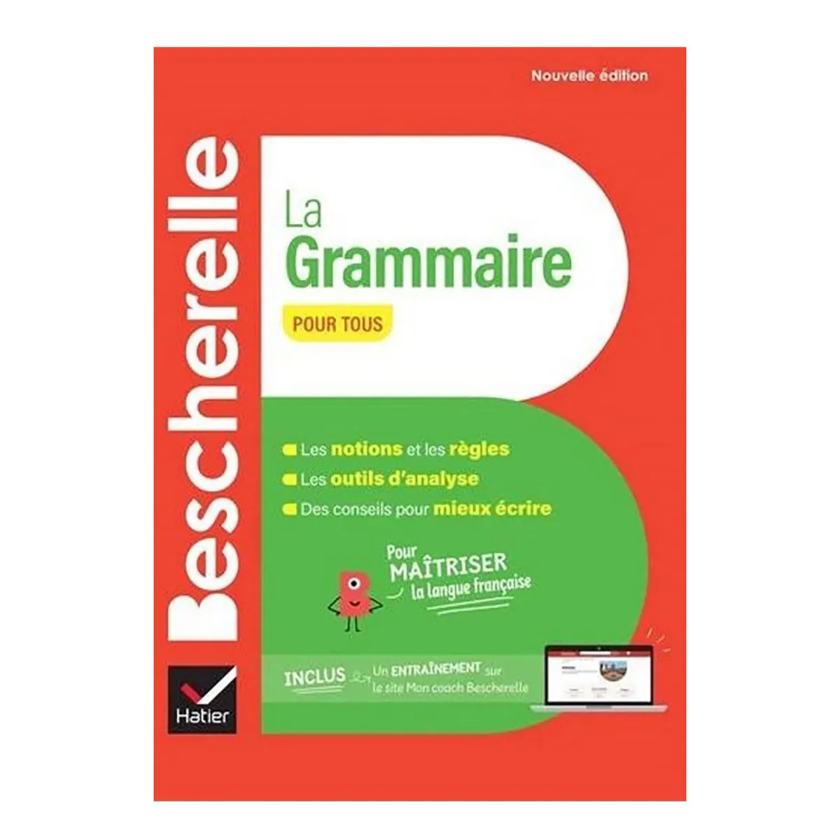 Bescherelle La Grammaire Pour Tous Nouvelle Edition 2024