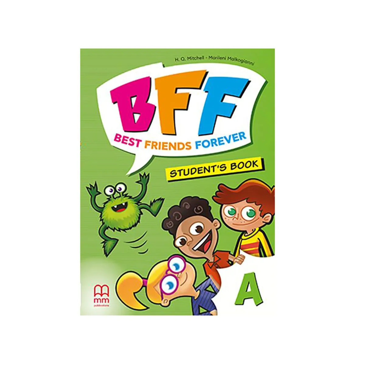 Best Friends Forever Junior A Student'S Book (With Abc Book)