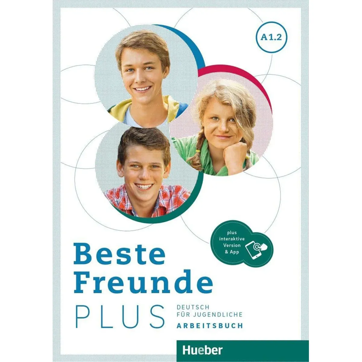Hueber Beste Freunde Plus A1.2 Arbeitsbuch