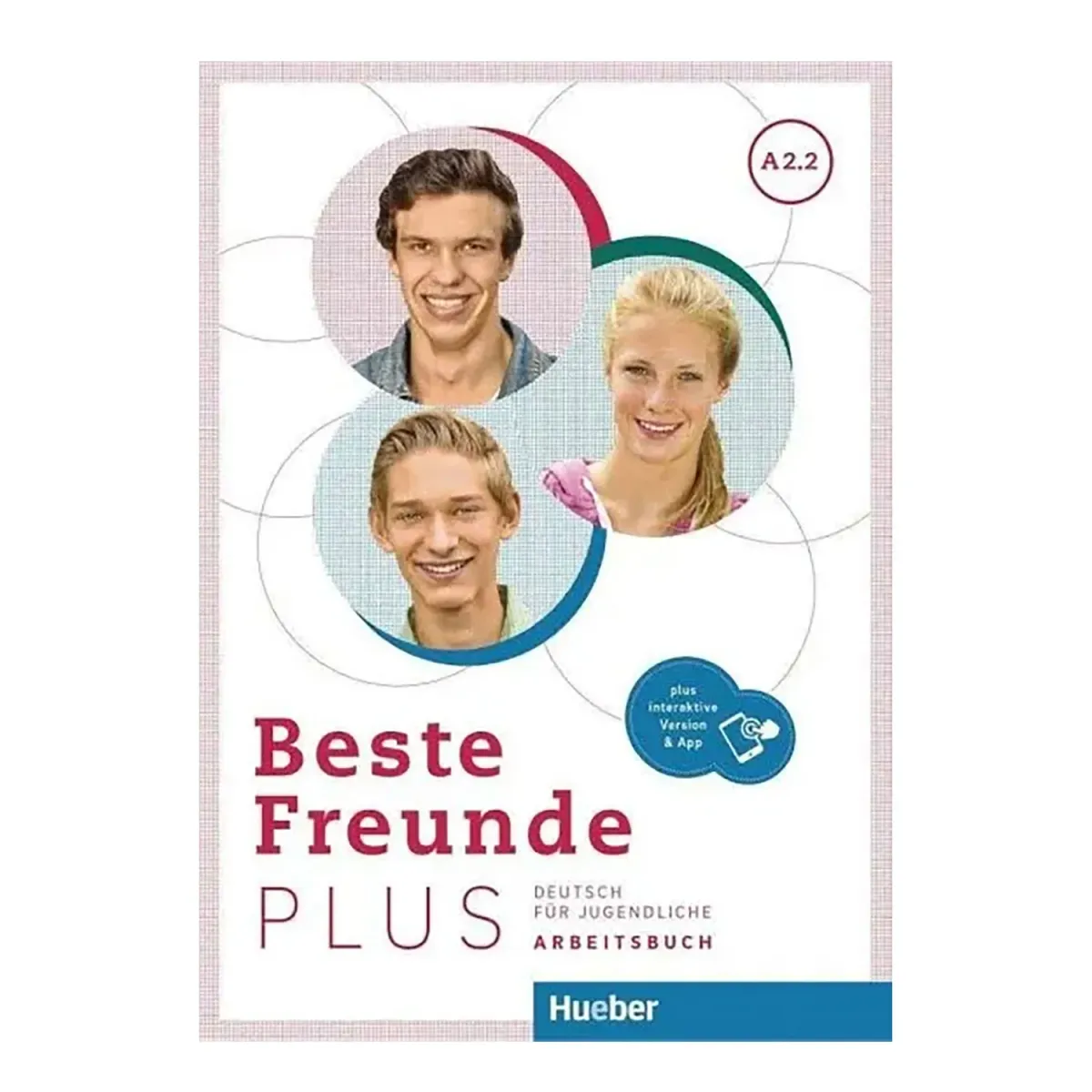 Hueber Beste Freunde Plus A2.2 Arbeitsbuch
