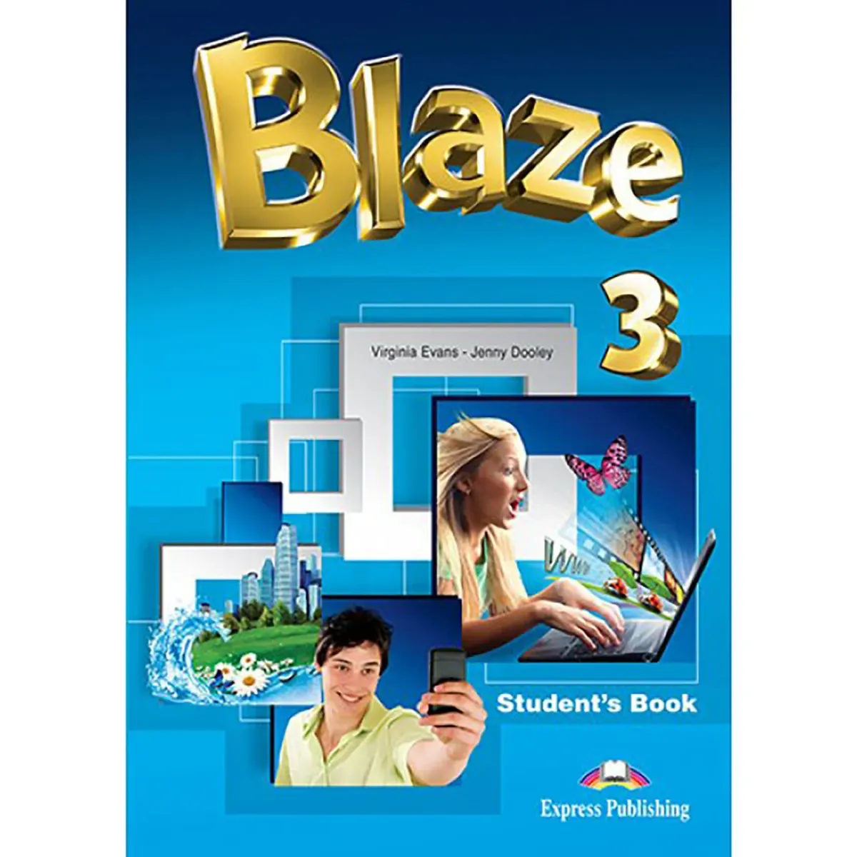 Express Publishing Blaze 3 Student's Book With Iebook