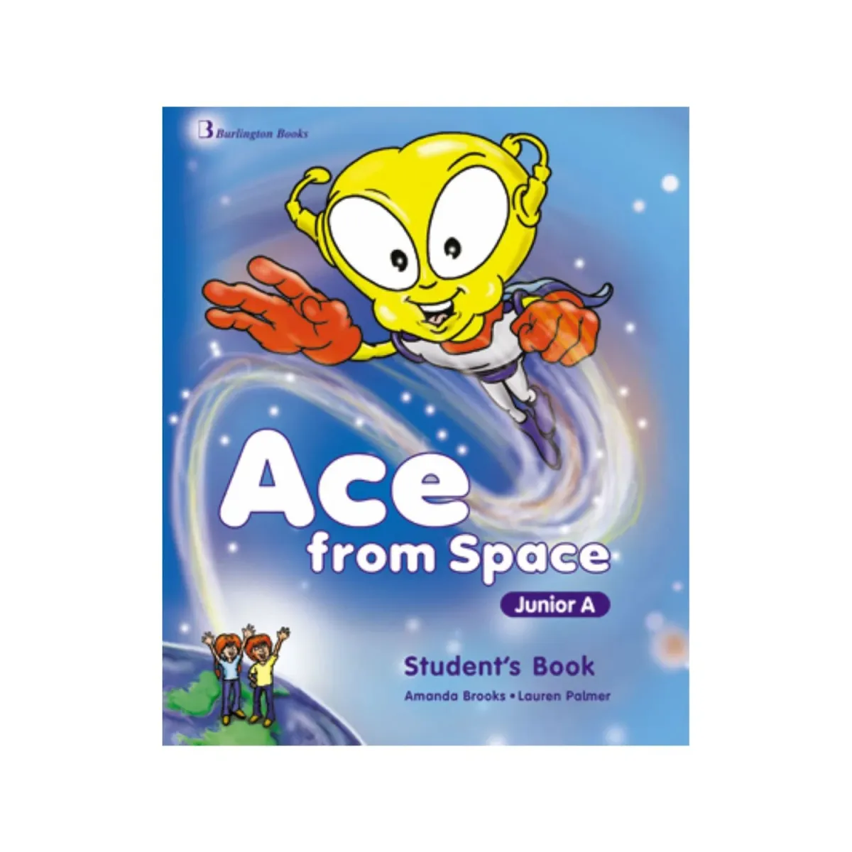 Burlington Ace from Space Junior A Student's Book