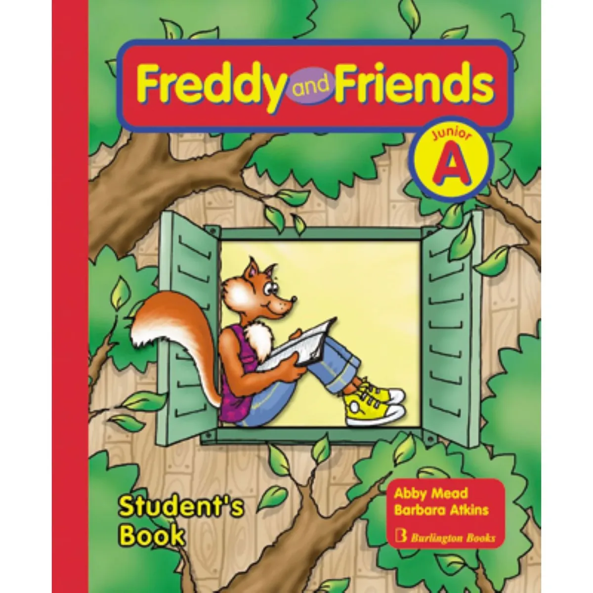Burlington Freddy and Friends Junior A Student's Book