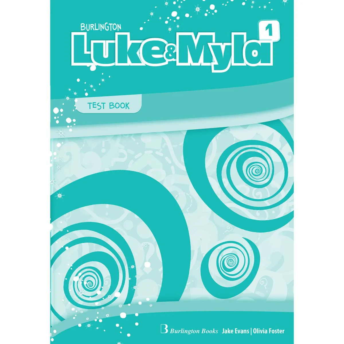 Burlington Luke & Myla 1 Test Book Student's Book