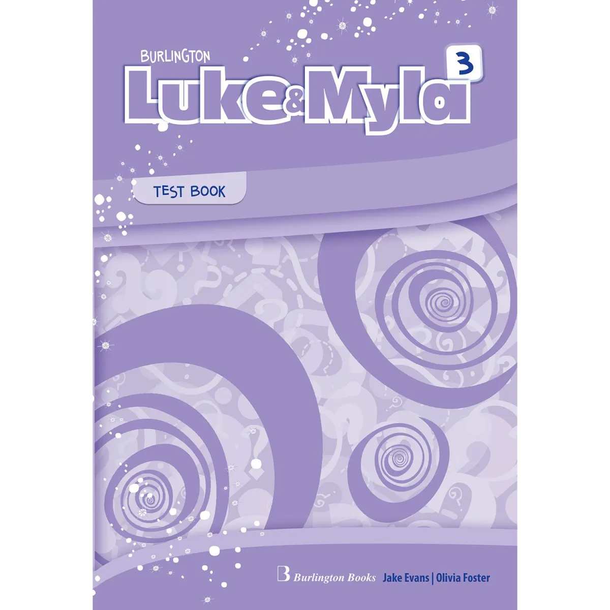 Burlington Luke & Myla 3 Test Book Student's Book