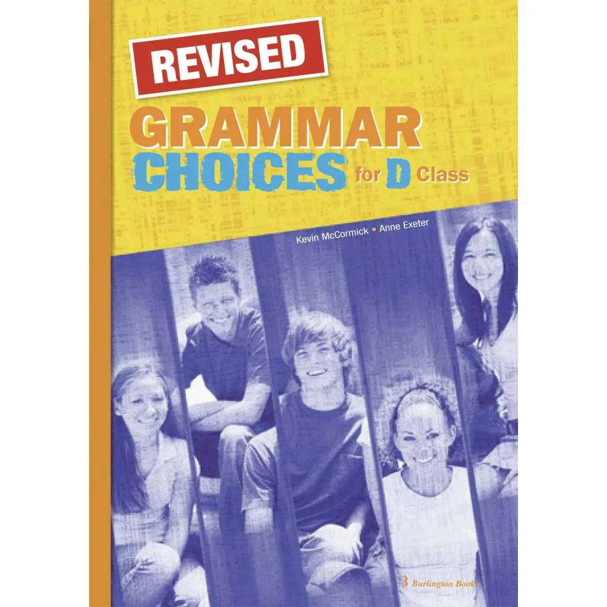 Burlington Revised Grammar Choices for D Class