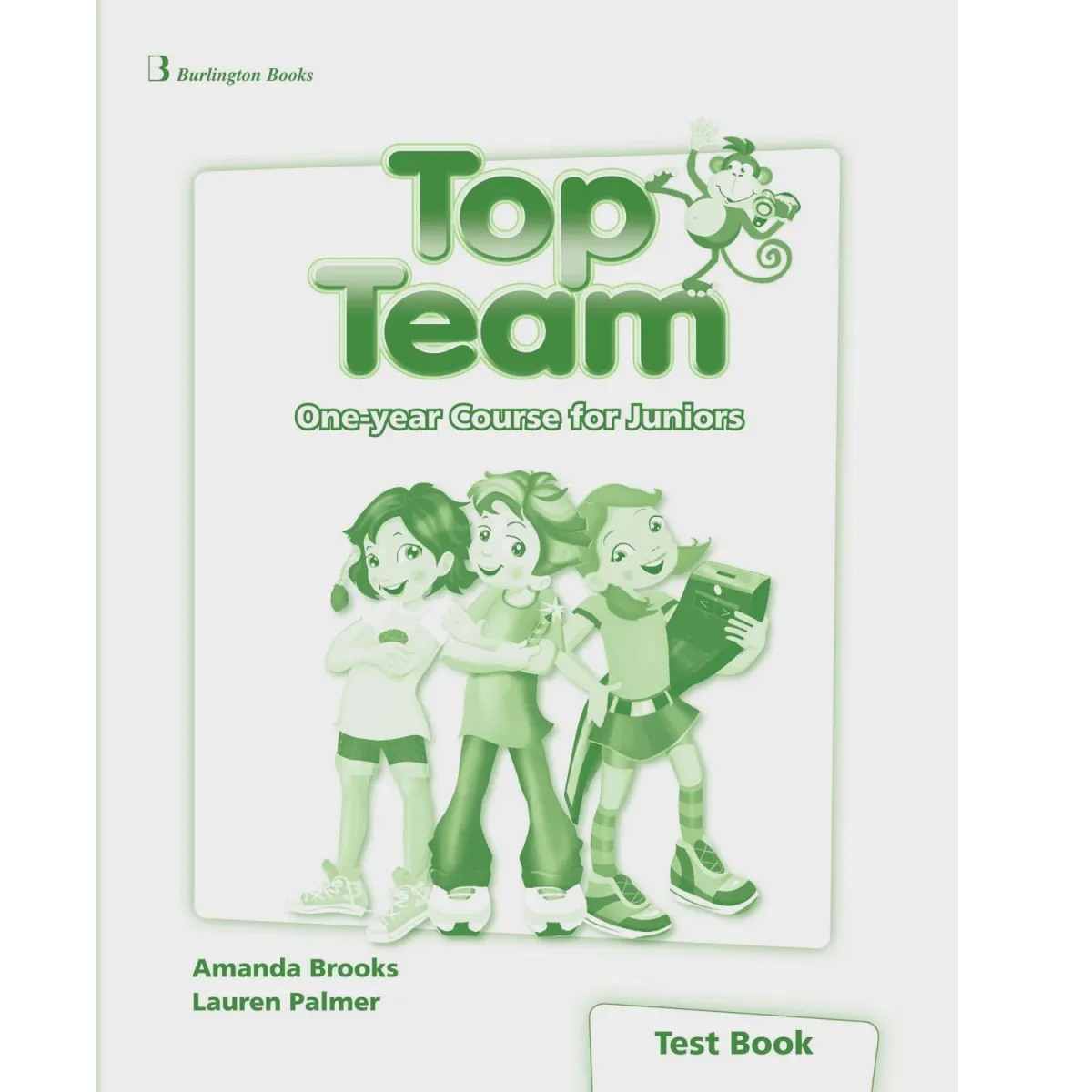Burlington Top Team Junior A & B Test Book