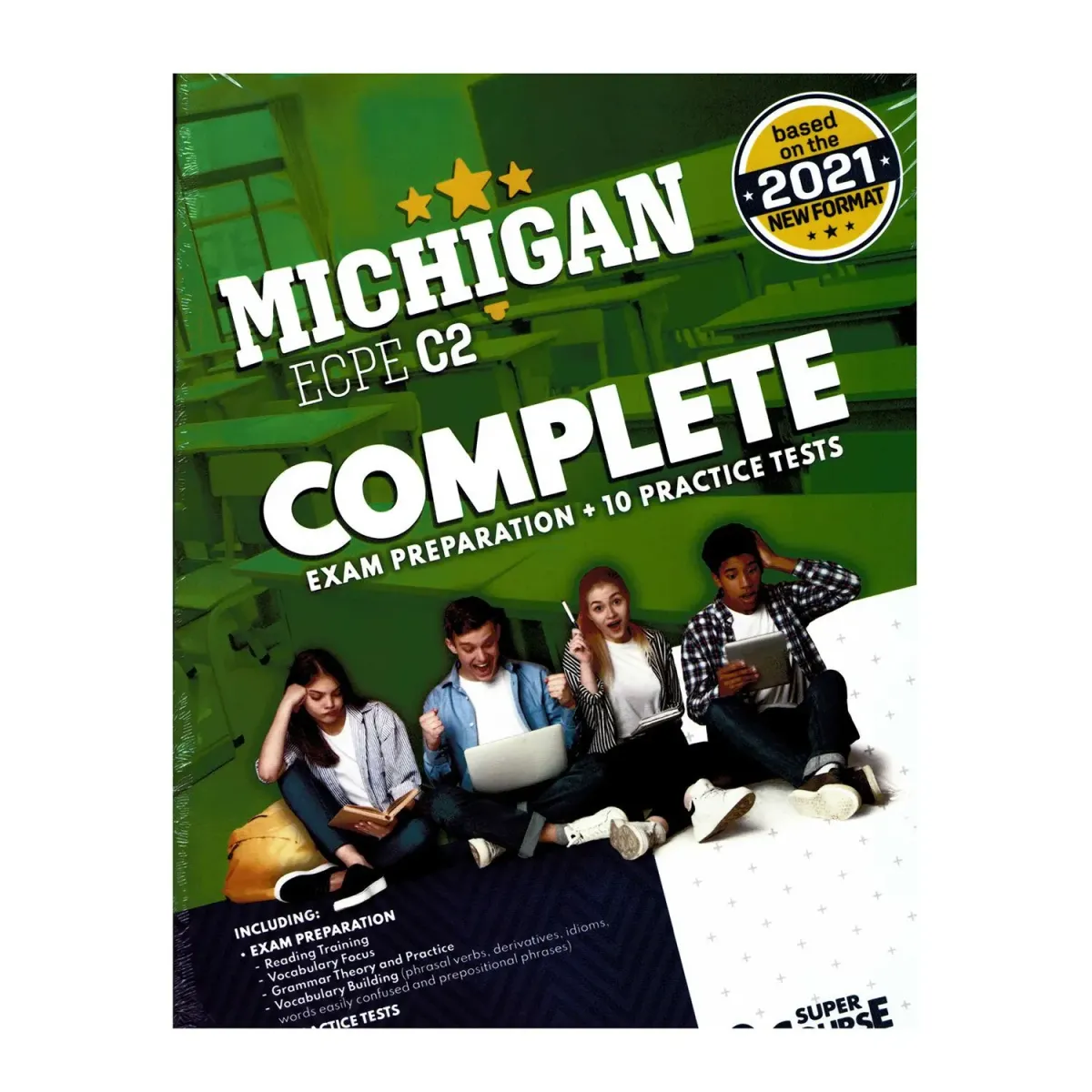 Super Course Complete Michigan Ecpe C2 (Exam Preparation + 10 Practice Tests)