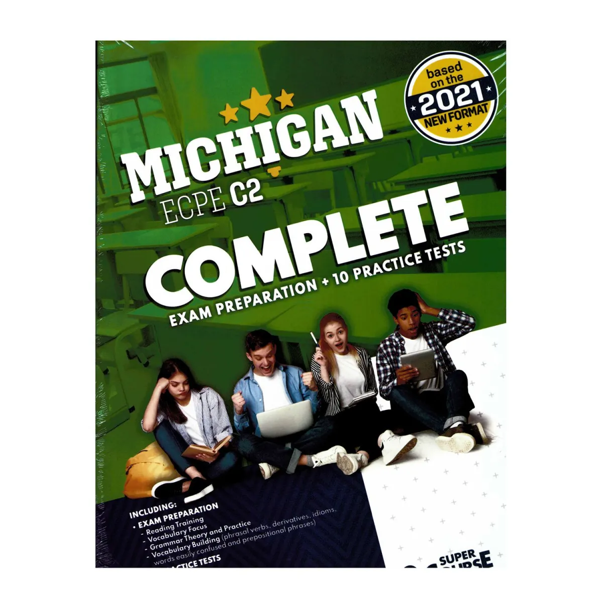 Complete Michigan Ecpe C2 (Exam Preparation + 10 Practice Tests)