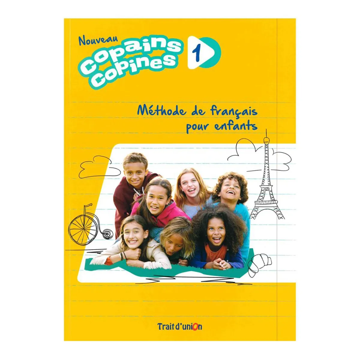 Copains Copines 1 Nouveau - Livre de l eleve