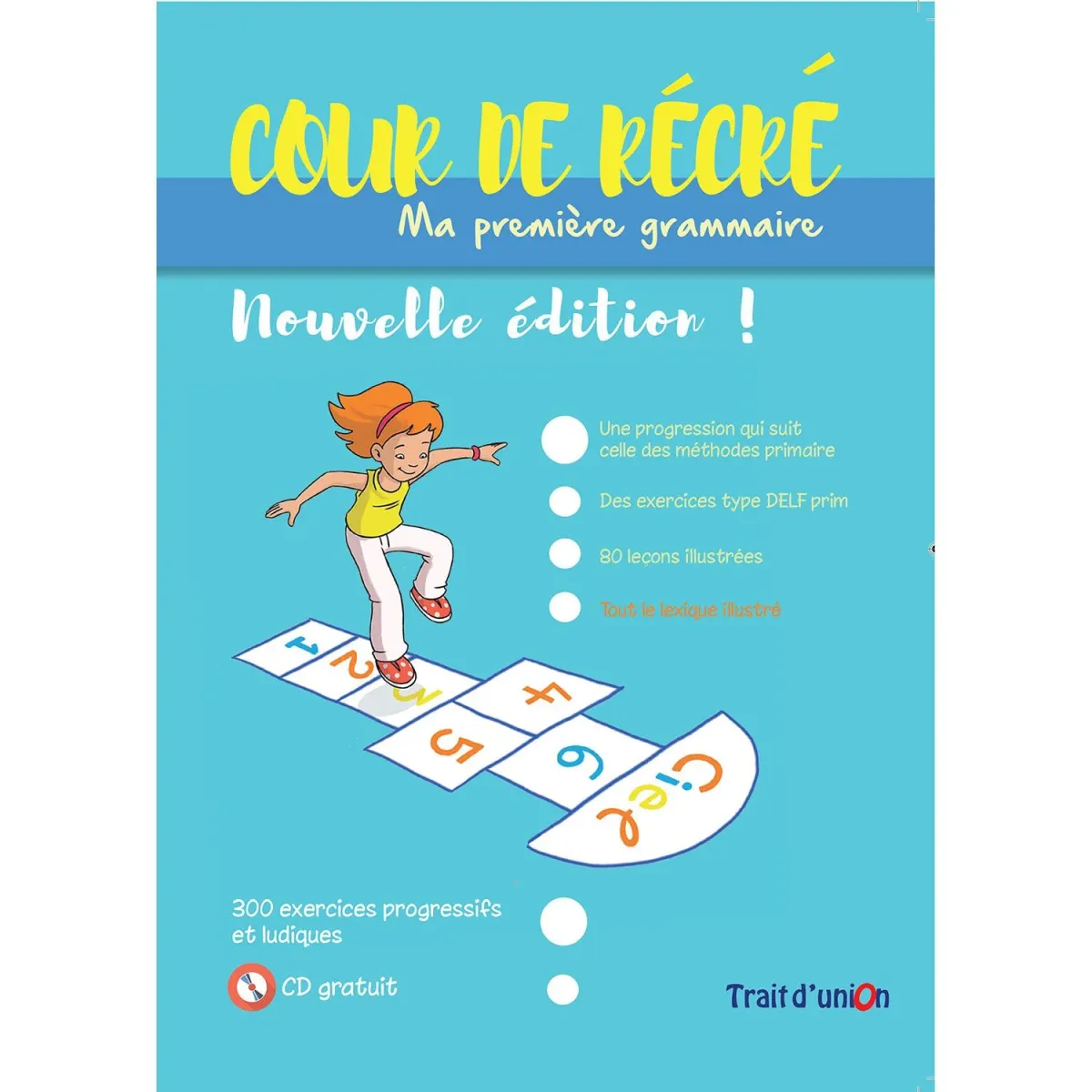 Trait D Union Cour De Recre Ma Premiere Grammaire