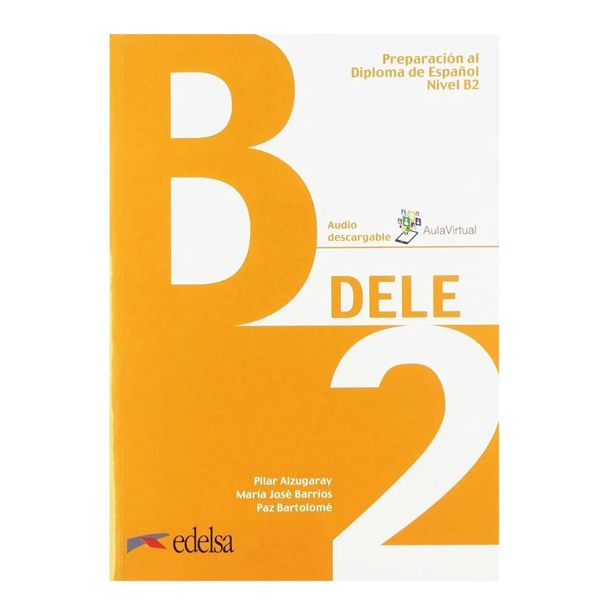 Dele B2 Alumno 2024 Pack