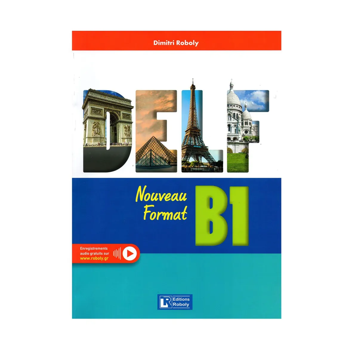 Delf Niveau B1 (Roboly) 2022