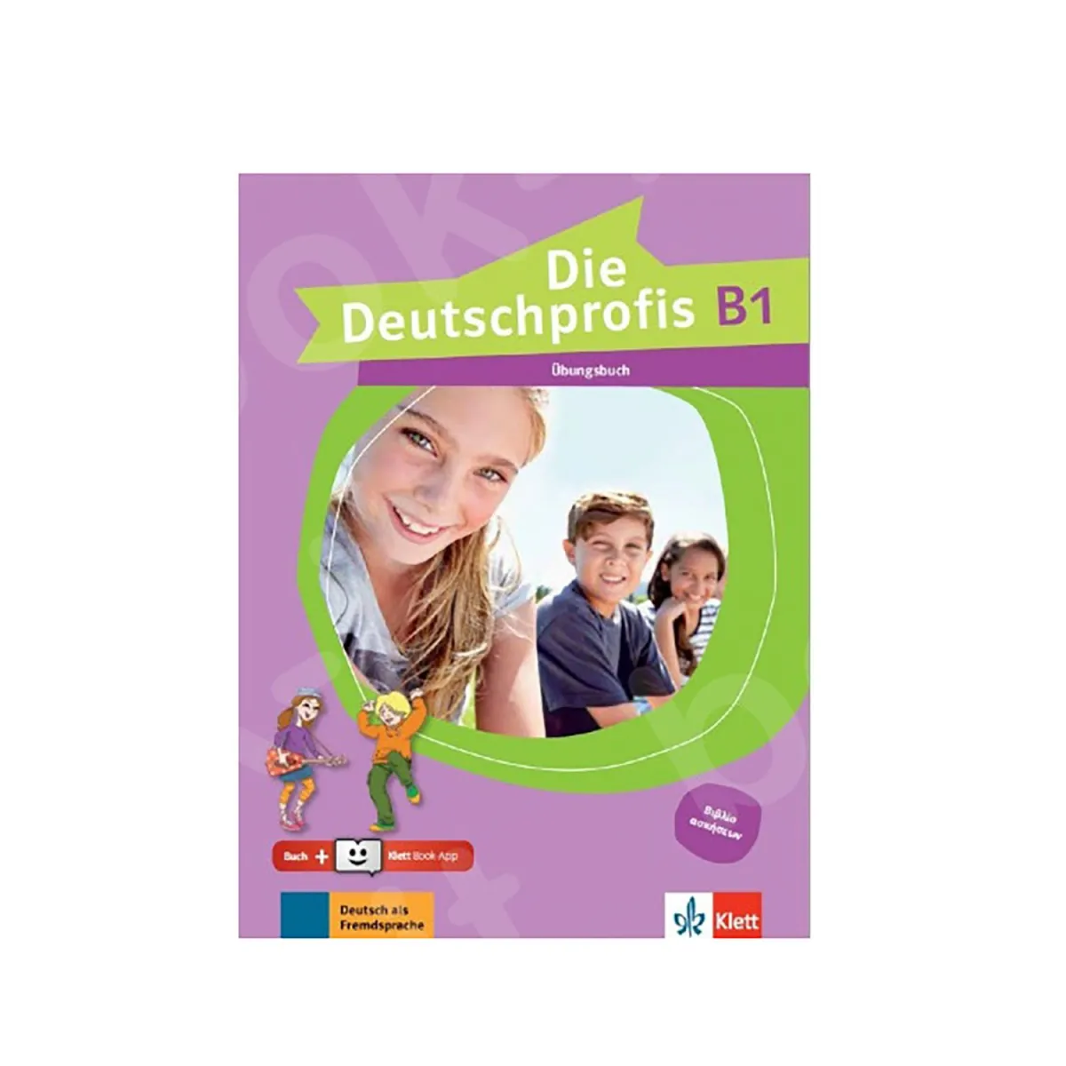 Die Deutschprofis B1 Ubungsbuch (Ελληνικη Εκδοση) (+Klett Book-App)