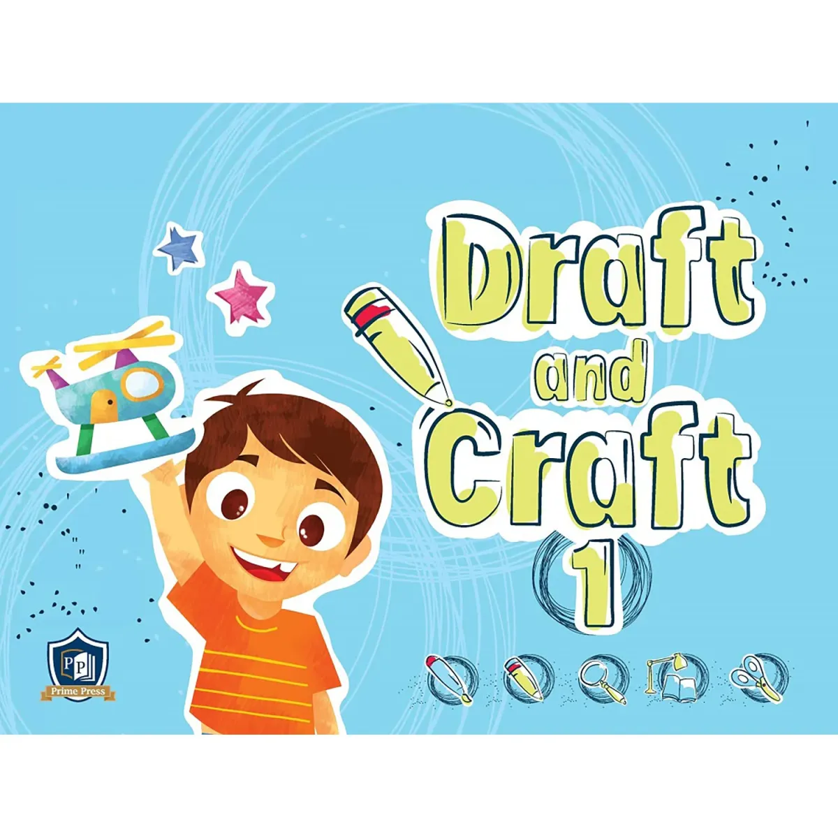 Prime Press Draft And Craft 1 Student's Book