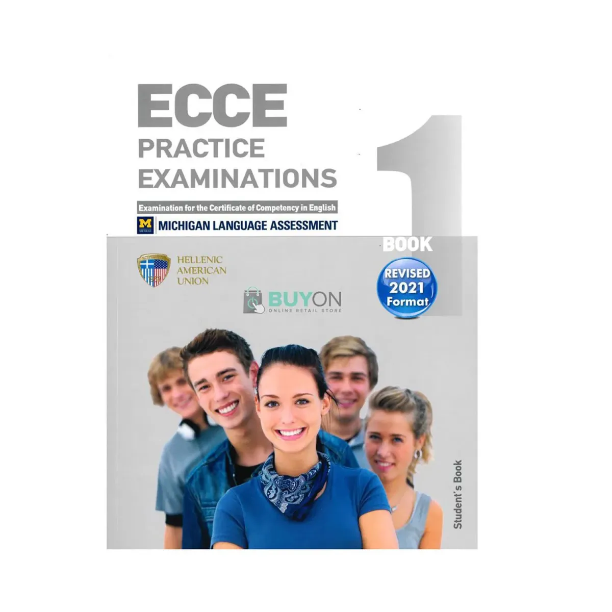 Ελληνοαμερικάνικη Ένωση Ecce Practice Examinations Book 1 Revised 2021 Format