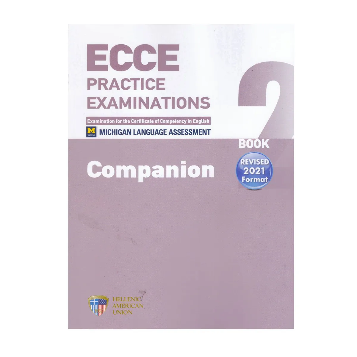 Ecce Practice Examinations Book 2 Companion Revised 2021 Format