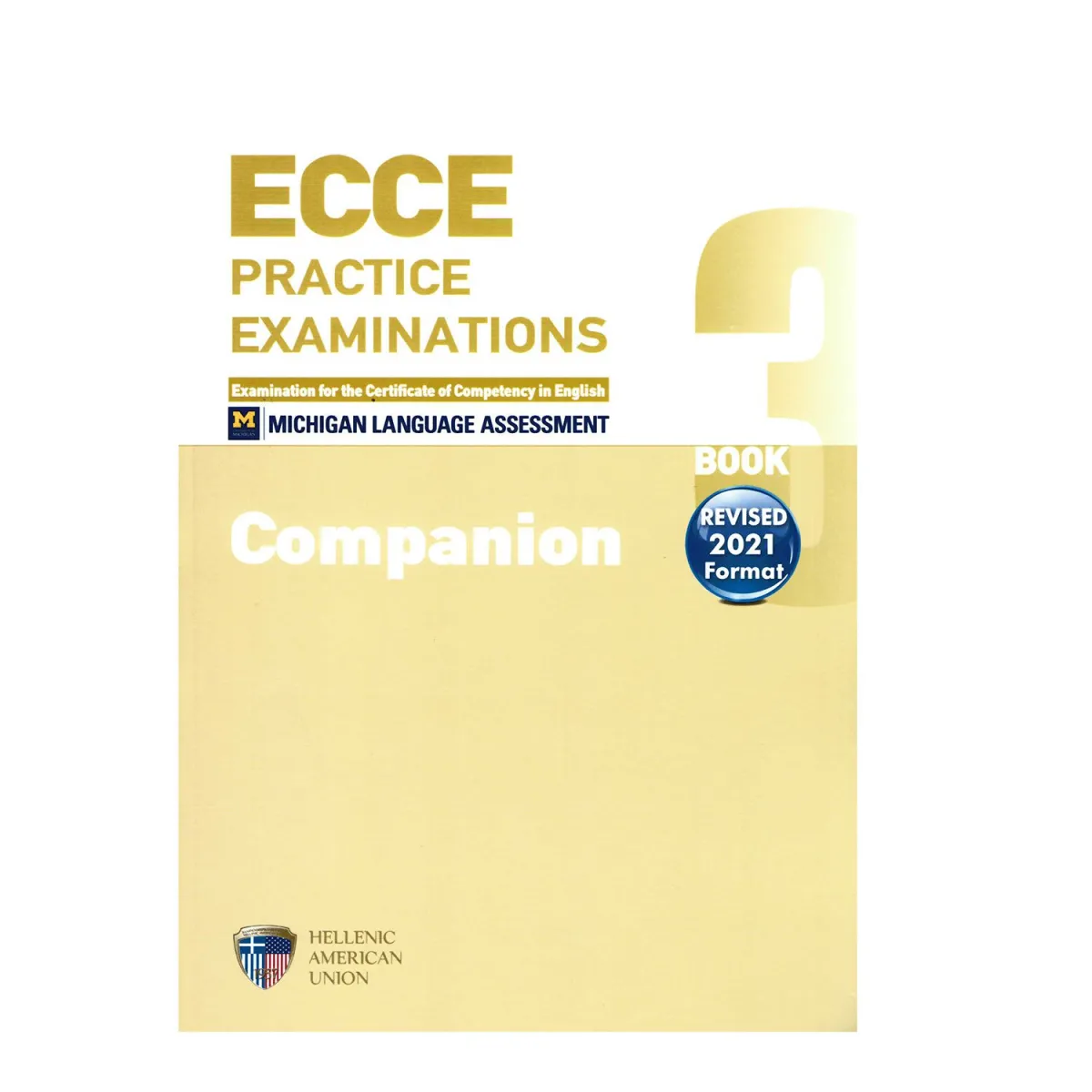 Ecce Practice Examinations Book 3 Companion Revised 2021 Format