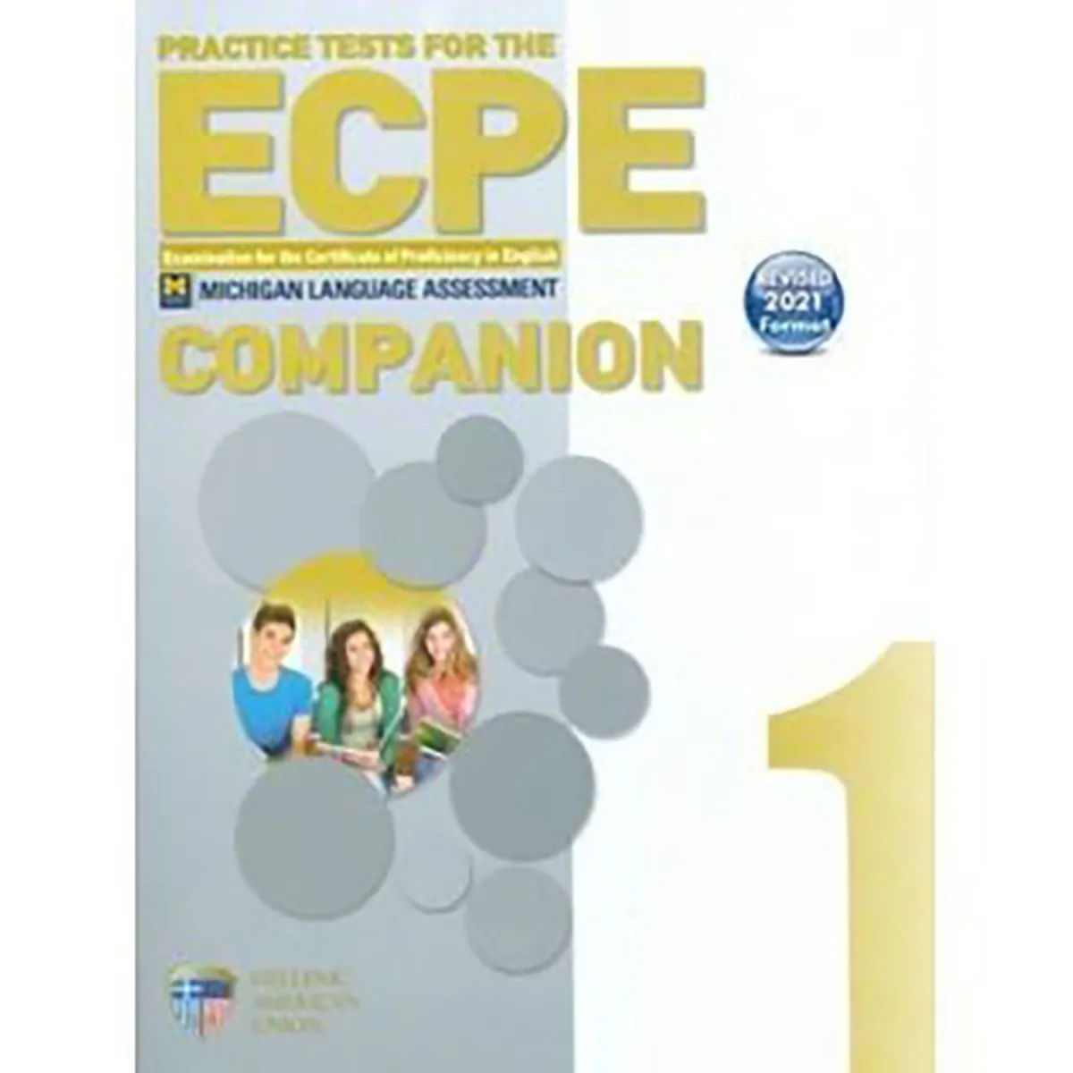 Ecpe Practice Examinations Book 1 Companion Revised 2021 Format