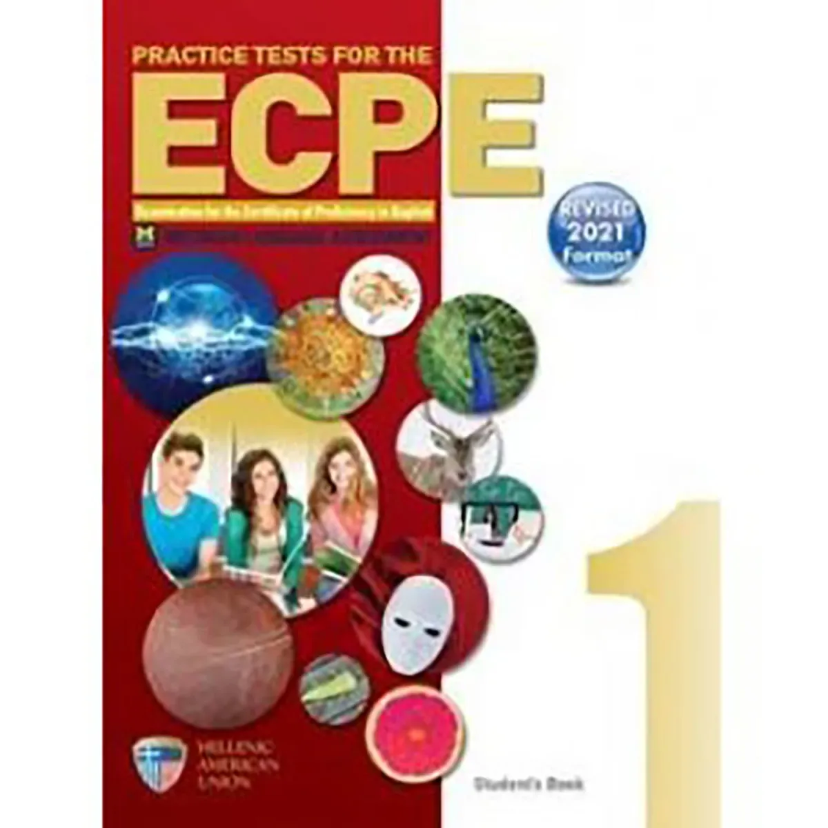 Ελληνοαμερικάνικη Ένωση Ecpe Practice Examinations Book 1 Revised 2021 Format