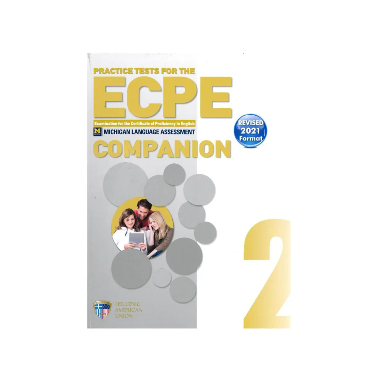 Ecpe Practice Examinations Book 2 Companion Revised 2021 Format