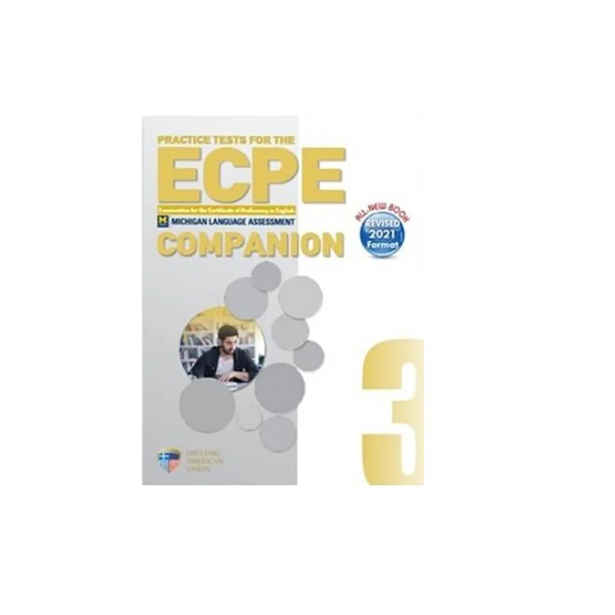 Ecpe Practice Examinations Book 3 Companion Revised 2021 Format