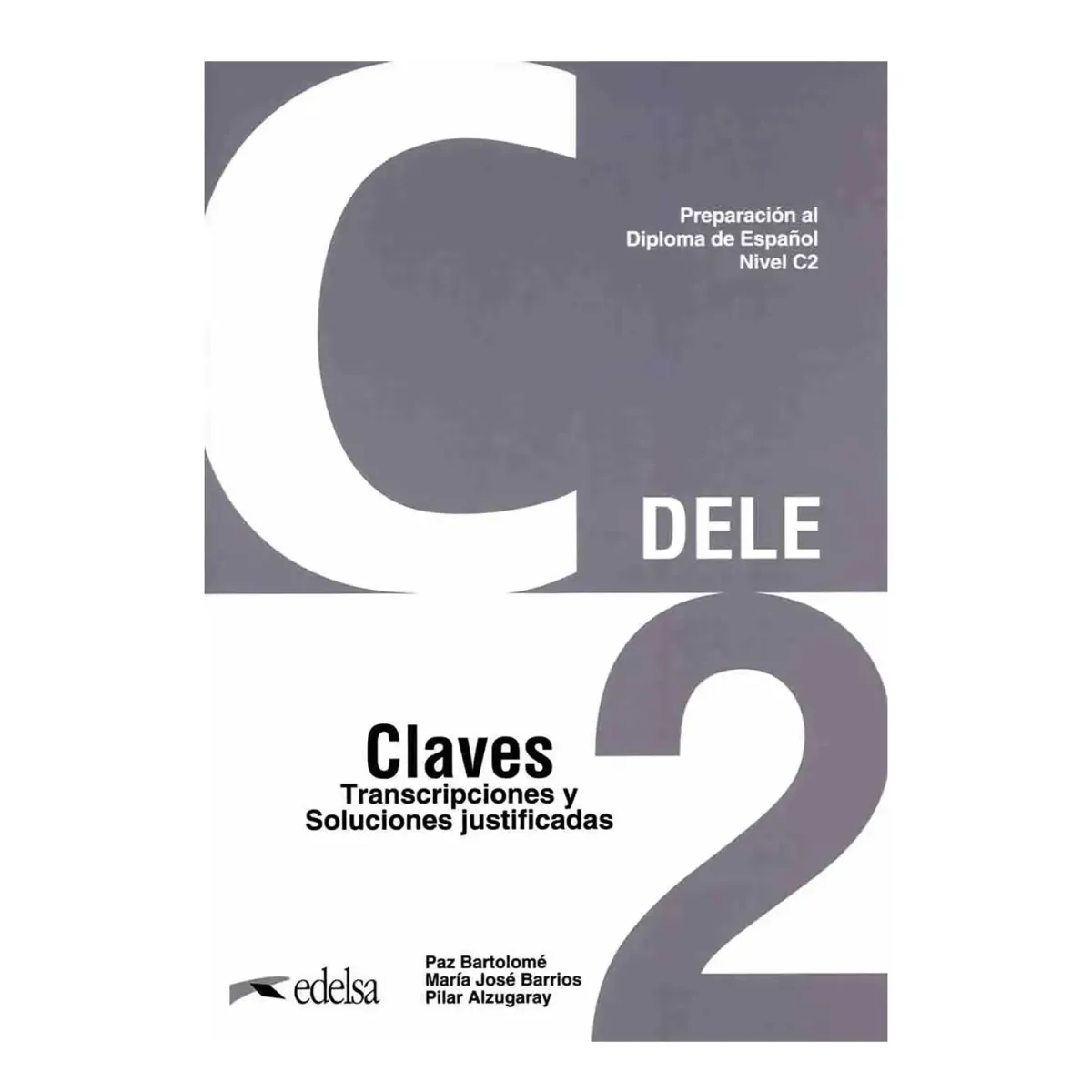 Edelsa Dele C2 Claves Nueva Edition 2024