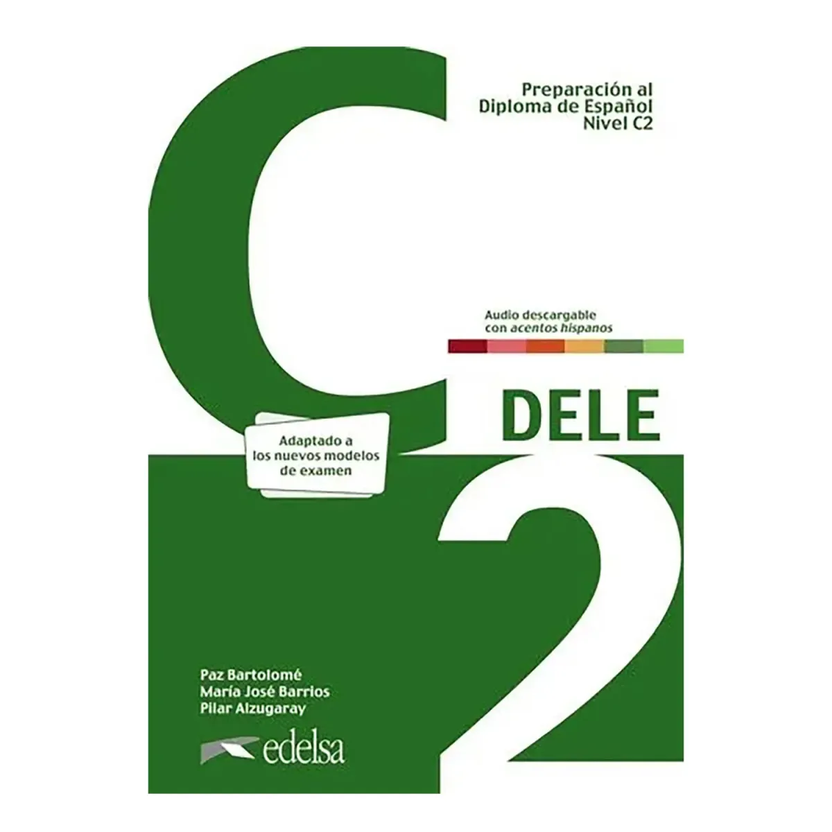 Edelsa Dele C2 Libro (+ Audio Descargable) 2024