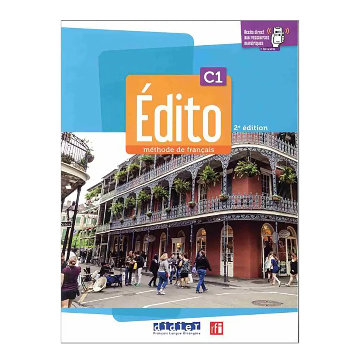 HATIER - DIDIER Edito C1 Methode + Cahier  2024