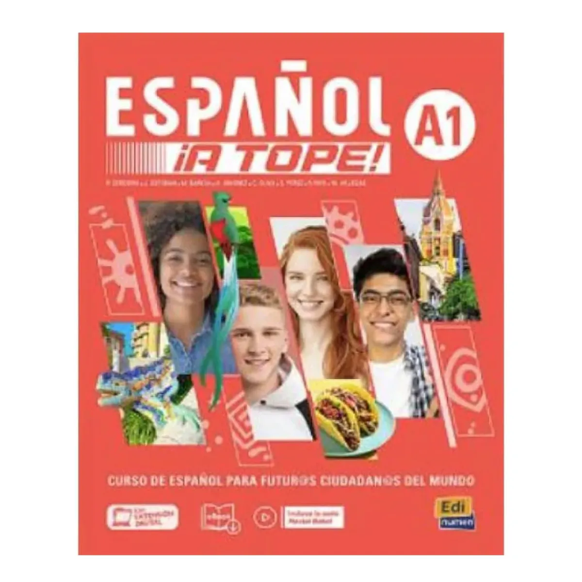 Edinumen Espanol ?A Tope! A1 Libro Del Alumno+ Cuaderno De Ejercicios