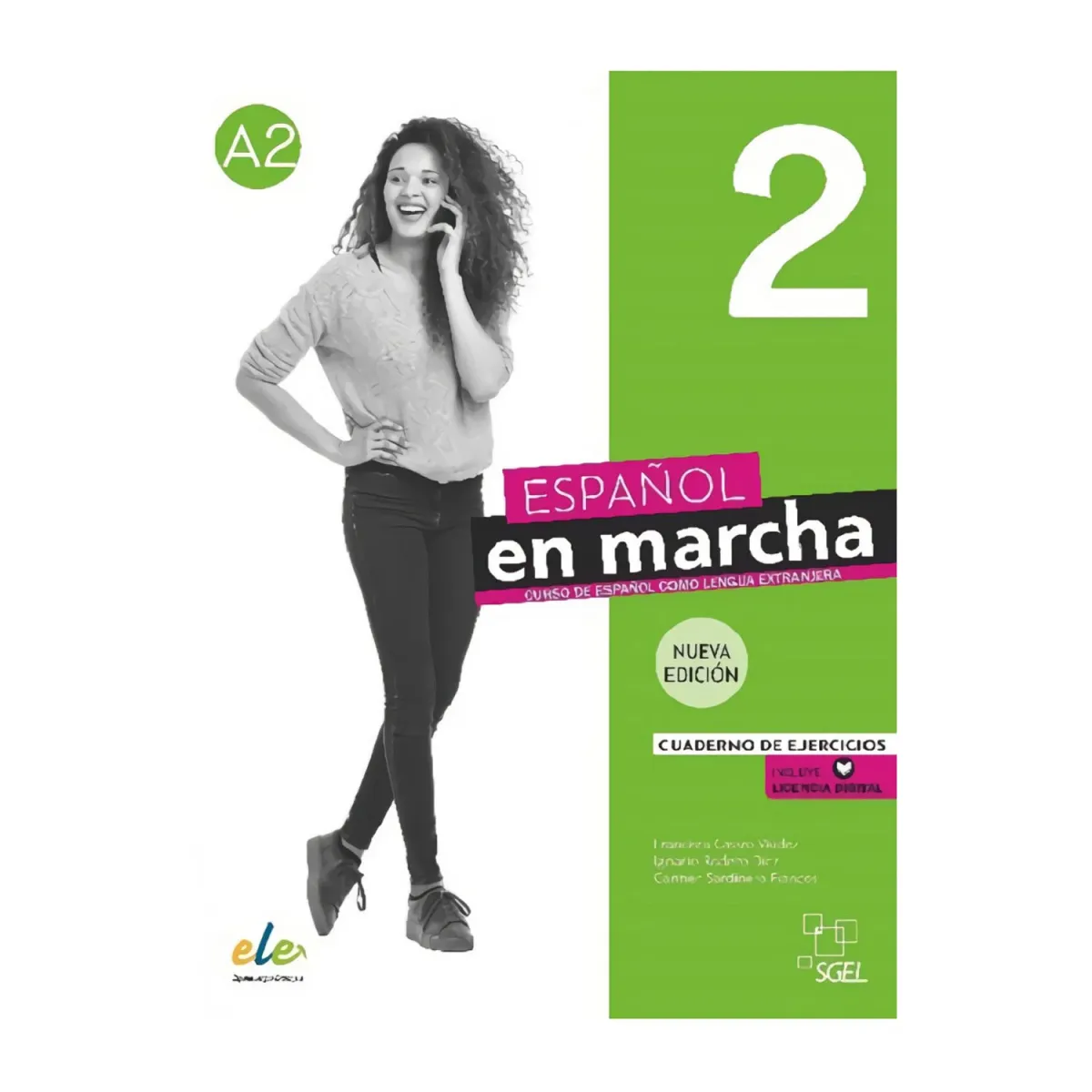 S.G.E.L Espanol En Marcha 2 Nueva Edicion Cuaderno De Ejercicios (+Audio)