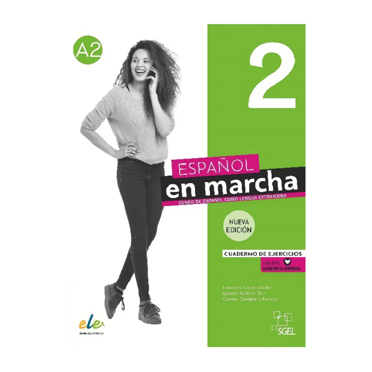 Espanol En Marcha 2 Nueva Edicion Cuaderno De Ejercicios (+Audio)