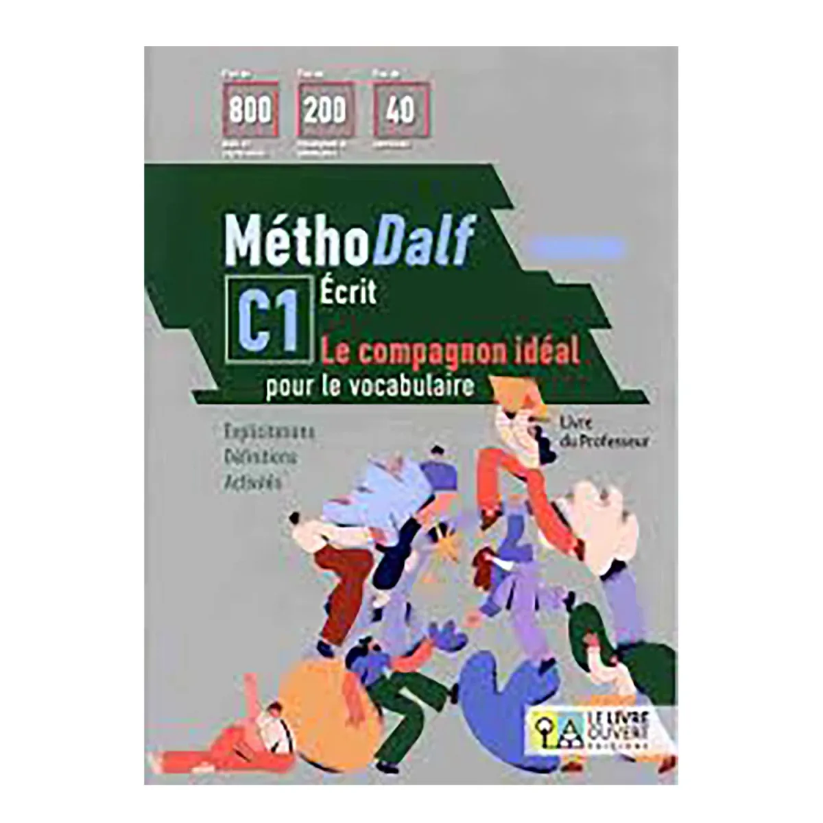 Le Livre Ouvert Μethodalf C1 Ecrit - Compagnon