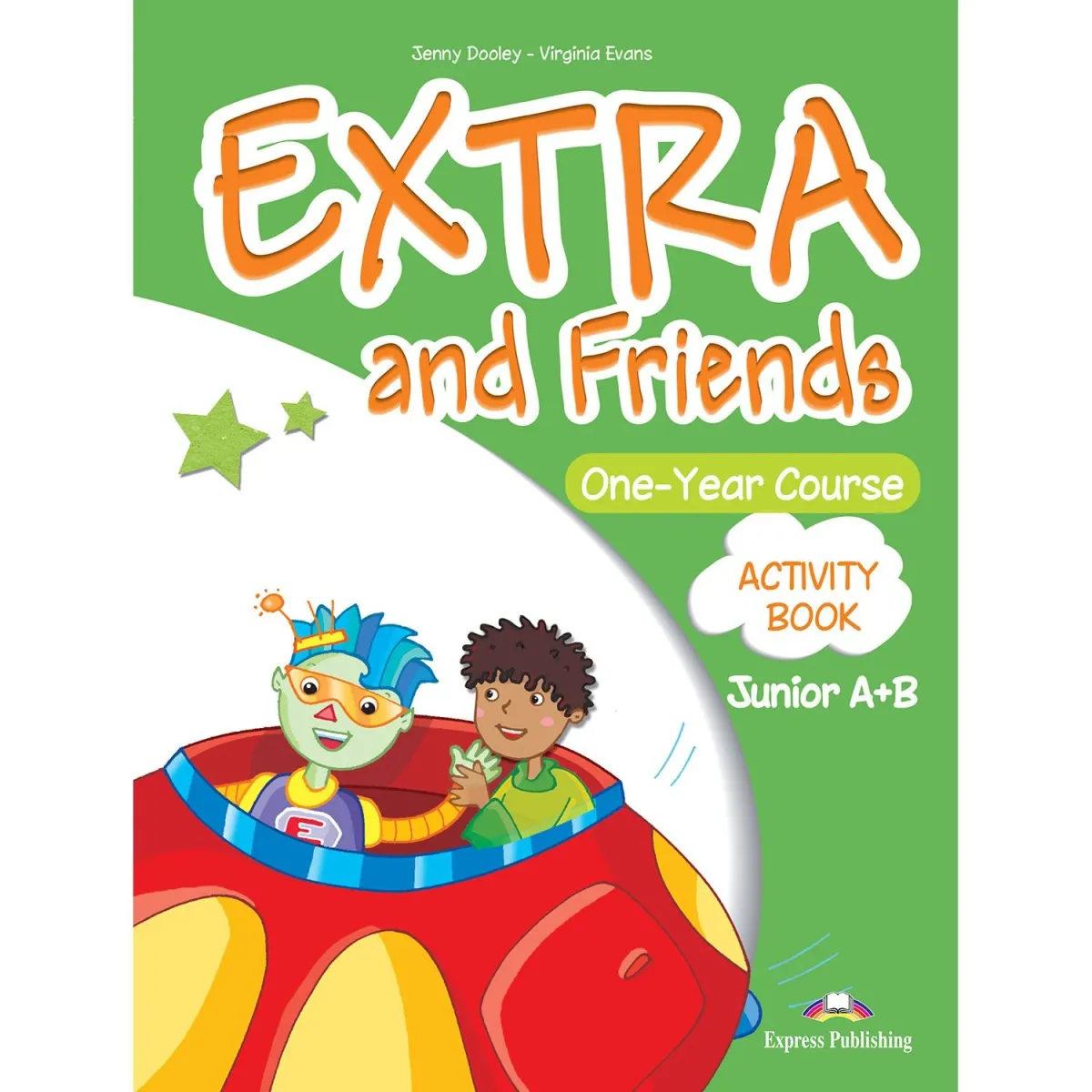 Express Publishing Extra & Friends Junior A&B Activity Book