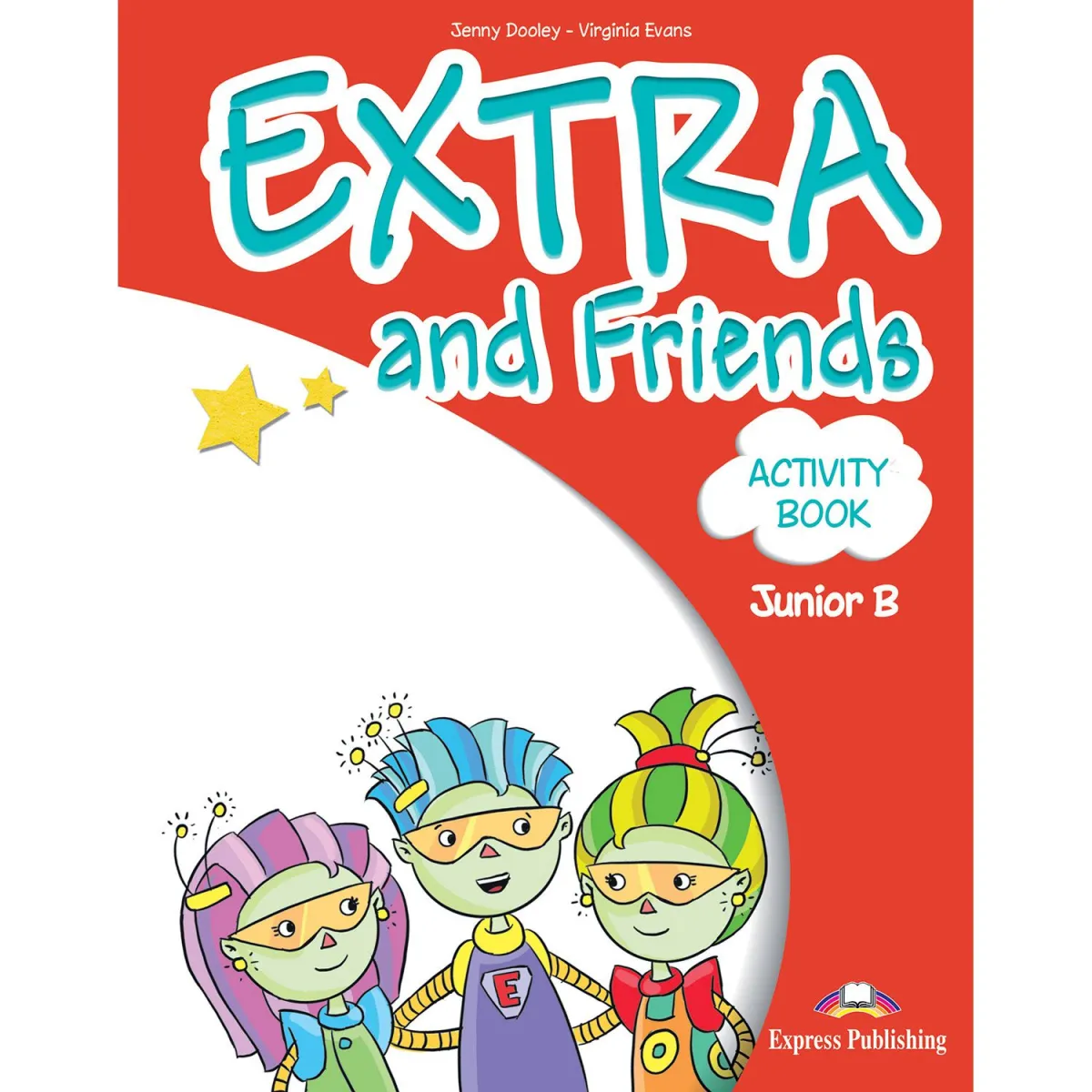 Express Publishing Extra & Friends Junior B Activity Book