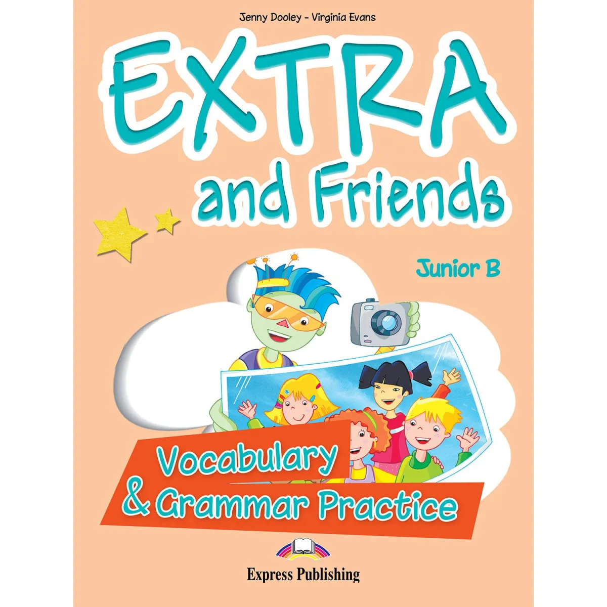 Express Publishing Extra & Friends Junior B Vocabulary & Grammar