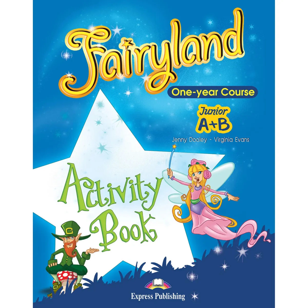 Express Publishing Fairyland Junior A & B Activity Book