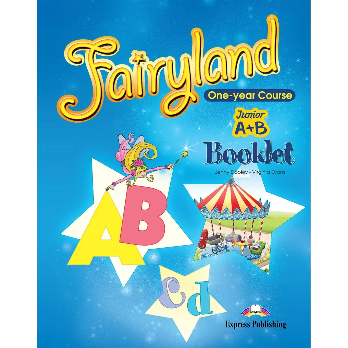 Express Publishing Fairyland Junior A & B Course Booklet