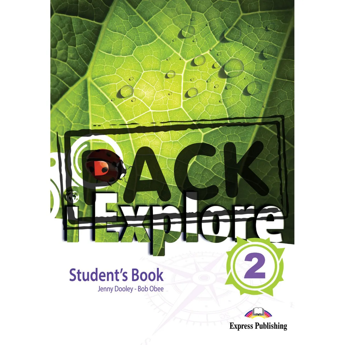 Express Publishing I-Explore 2 Student's Book